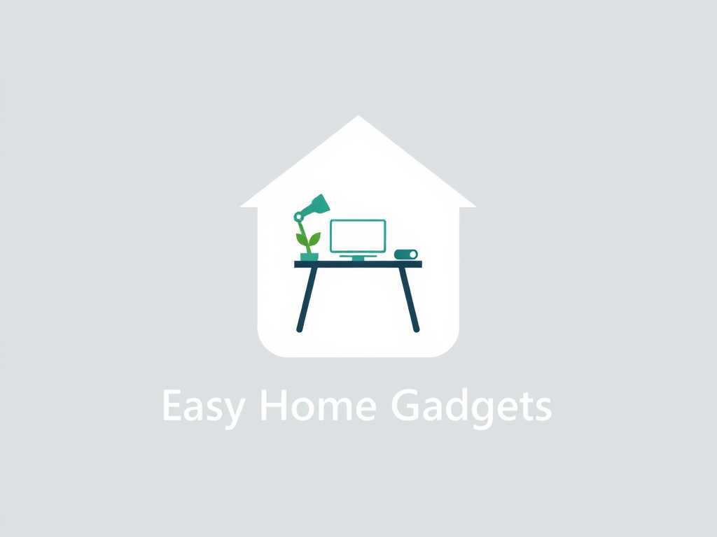 Easy Home Gadgets